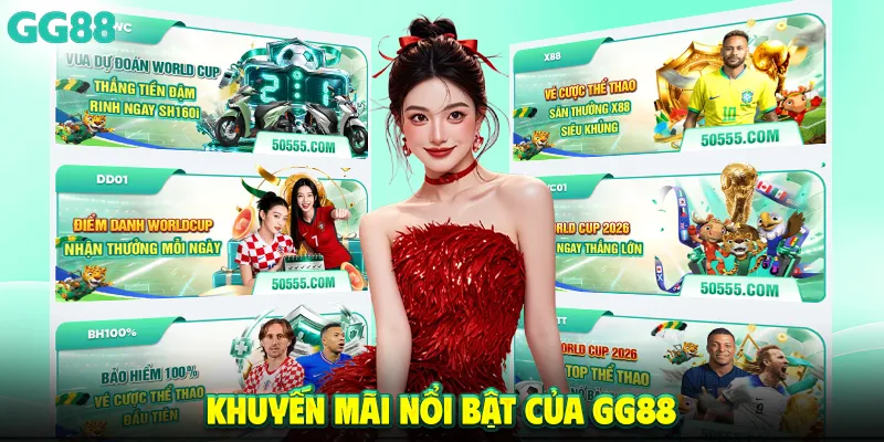 Khuyến mãi nổi bật của GG88